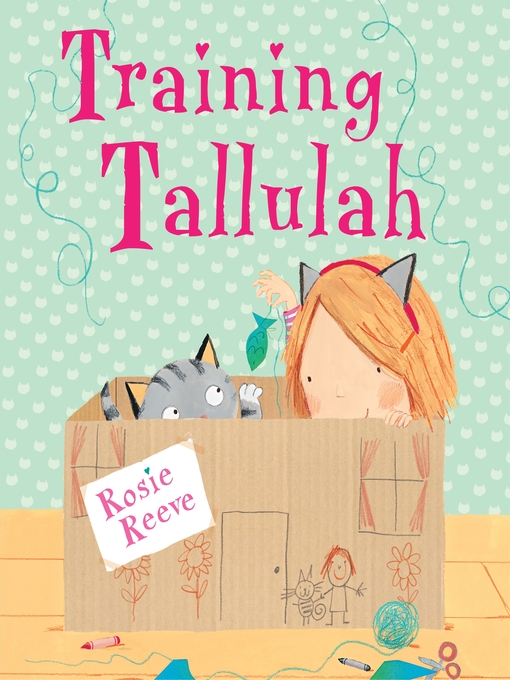 Title details for Training Tallulah by Rosie Reeve - Available